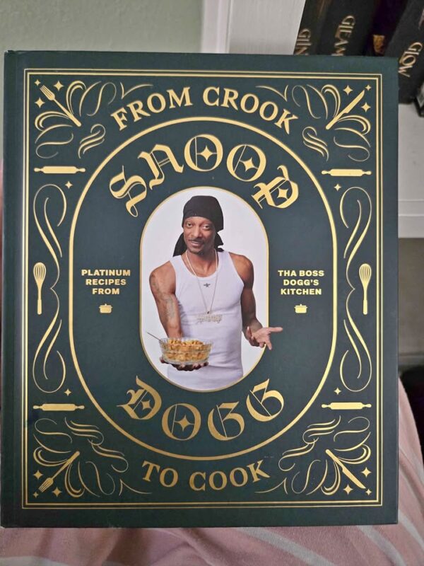 Snoop Dogg Cookbook Snoop Dogg Cookbook